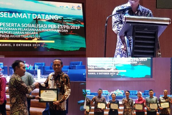 Menghadiri Undangan Sosialisasi Per-13/PB/2019 Tentang Pedoman Pelaksanaan Penerimaan Dan Pengeluaran Negara Pada Akhir Tahun 2019