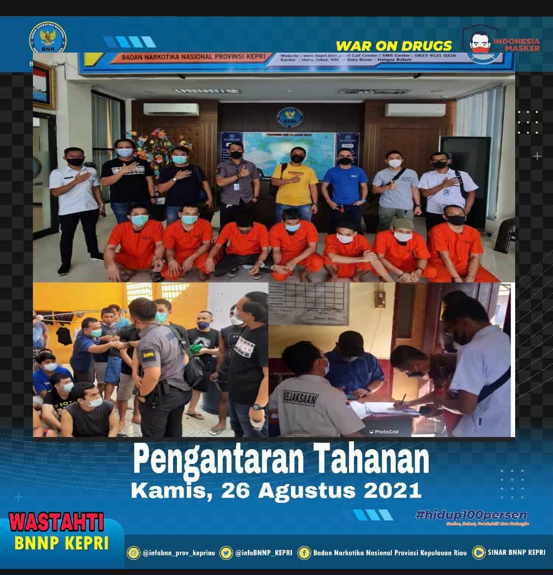 Pengiriman Tahanan BNNP KEPRI Pengiriman Tahanan BNNP KEPRI