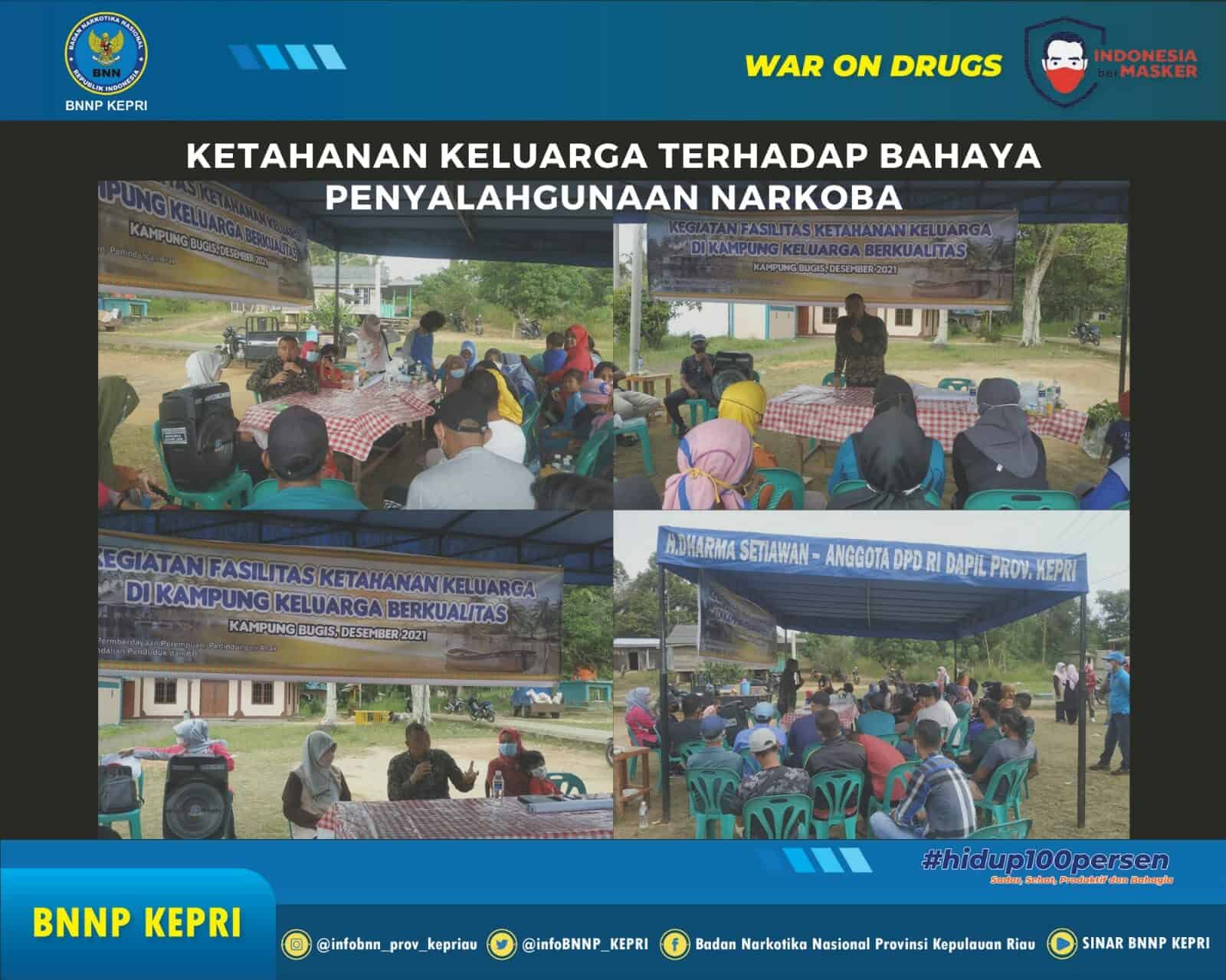 Informasi dan Edukasi Ketahanan Keluarga terhadap Bahaya Penyalahgunaan dan Peredaran Gelap Narkoba di Kampung KB dan Kelurahan Bersinar kelurahan Kampung Bugis Informasi dan Edukasi Ketahanan Keluarga terhadap Bahaya Penyalahgunaan dan Peredaran Gelap Narkoba di Kampung KB dan Kelurahan Bersinar kelurahan Kampung Bugis
