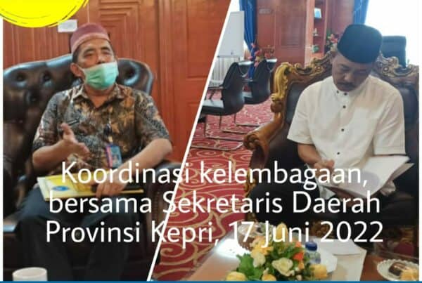 Koordinasi Kelembagaan ke Sekretaris Daerah Provinsi Kepulauan Riau