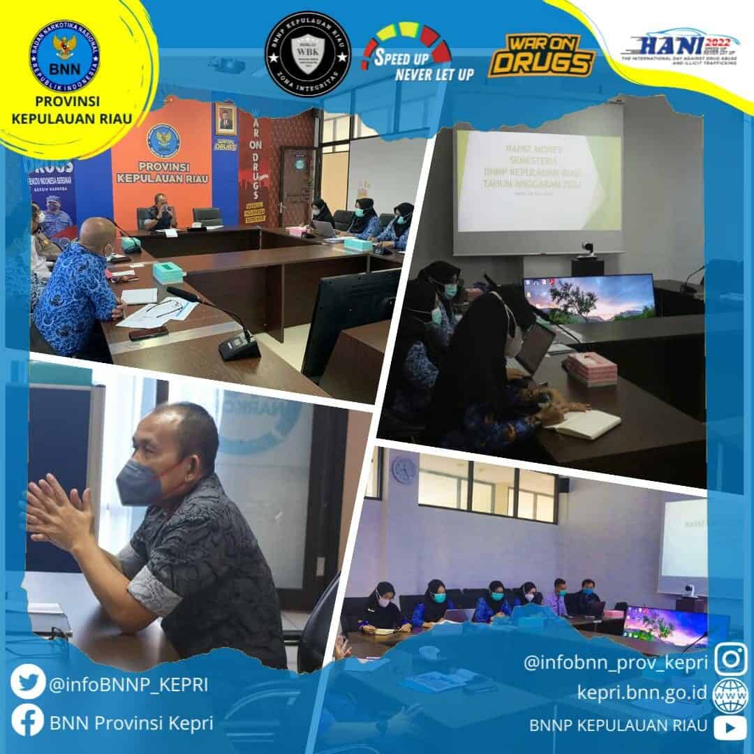 Rapat Monitoring dan Evaluasi (Monev) Semester I BNNP Kepulauan Riau T.A 2022 Rapat Monitoring dan Evaluasi (Monev) Semester I BNNP Kepulauan Riau T.A 2022