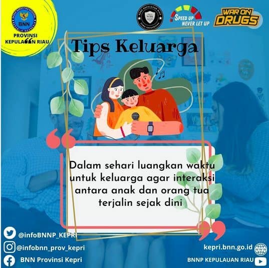 Tips Keluarga Bebas Narkoba Tips Keluarga Bebas Narkoba