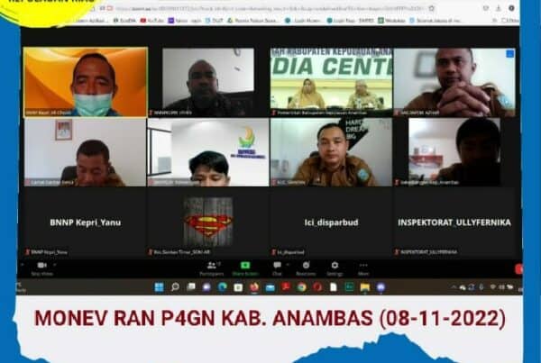 MONEV RAN P4GN KEPRI B06 TAHUN 2022 (ANAMBAS) MONEV RAN P4GN KEPRI B06 TAHUN 2022 (ANAMBAS)