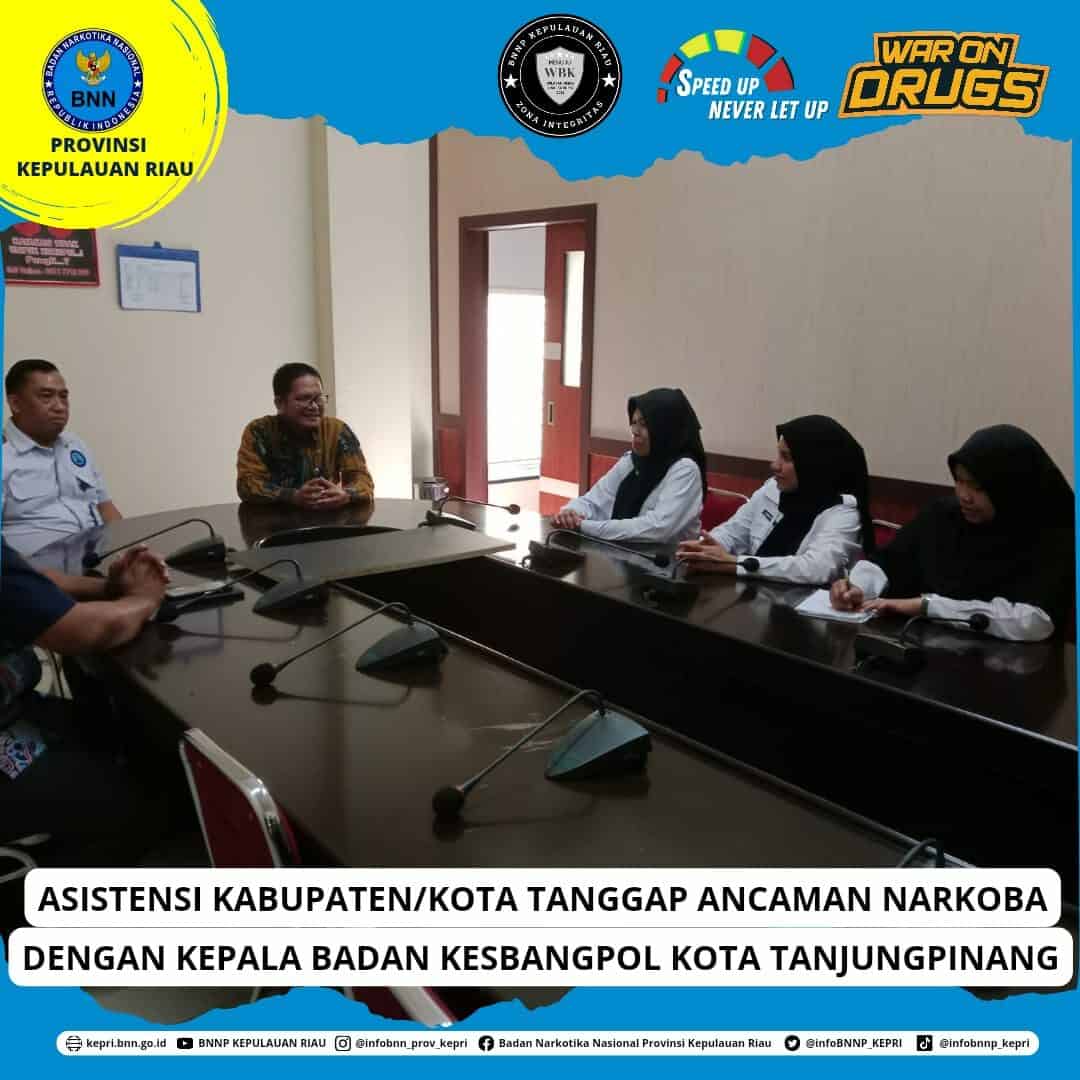 Asistensi Kabupaten/Kota Tanggap Ancaman Narkoba dengan Kepala Badan Kesbangpol Kota Tanjungpinang Asistensi Kabupaten/Kota Tanggap Ancaman Narkoba dengan Kepala Badan Kesbangpol Kota Tanjungpinang