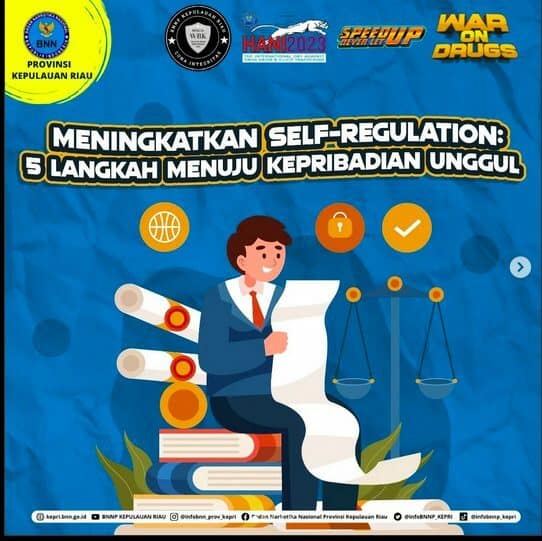 Self Regulation : 5 Langkah Menuju Kepribadian Unggul Self Regulation : 5 Langkah Menuju Kepribadian Unggul