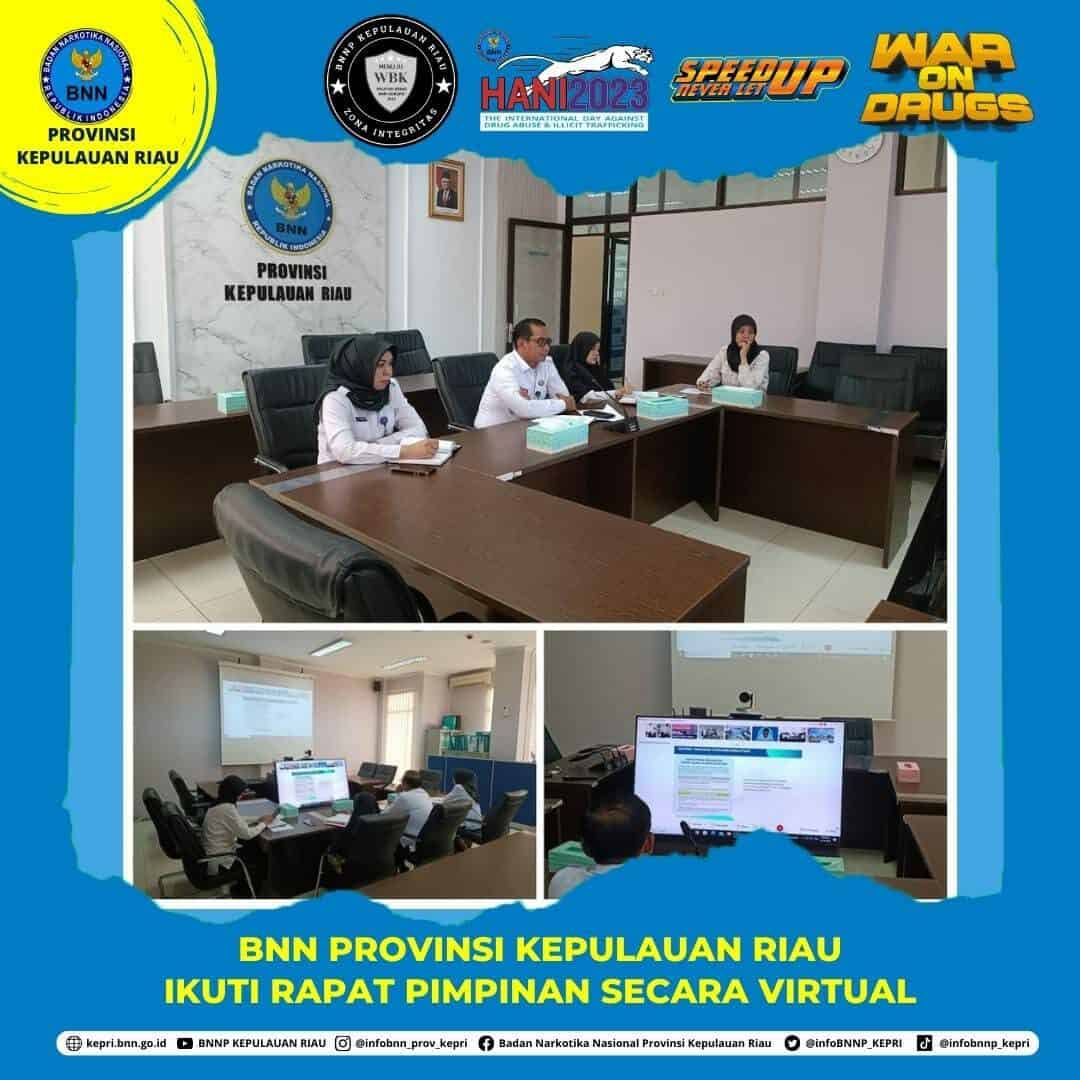 BNN Provinsi Kepri Ikuti Rapat Pimpinan Secara Virtual BNN Provinsi Kepri Ikuti Rapat Pimpinan Secara Virtual
