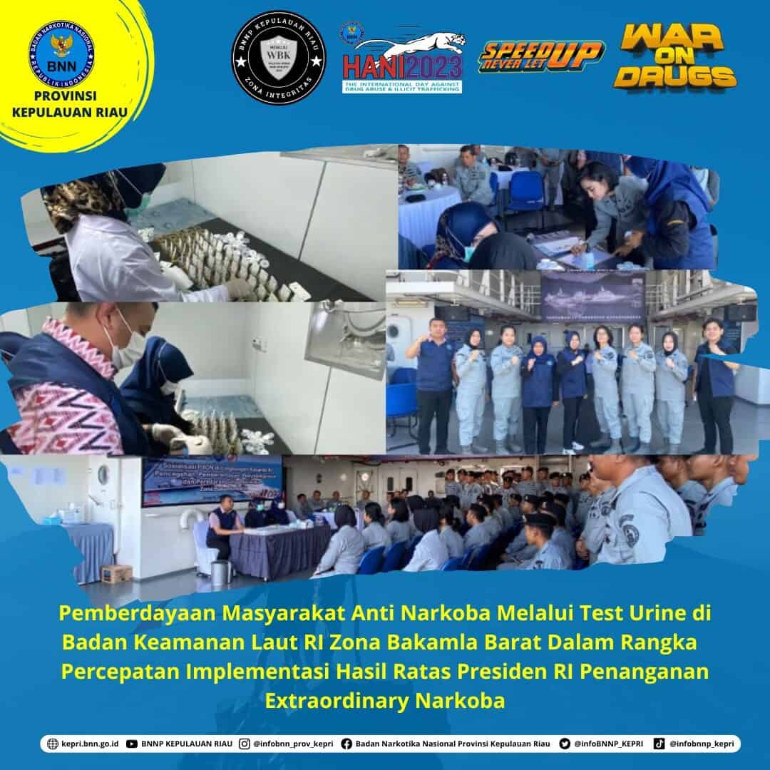 Pemberdayaan Masyarakat Anti Narkoba Melalui Test Urine di Badan Keamanan Laut RI Zona Bakamla Barat Dalam Rangka Percepatan Implementasi Hasil Ratas Presiden RI Penanganan Extraordinary Narkoba Pemberdayaan Masyarakat Anti Narkoba Melalui Test Urine di Badan Keamanan Laut RI Zona Bakamla Barat Dalam Rangka Percepatan Implementasi Hasil Ratas Presiden RI Penanganan Extraordinary Narkoba
