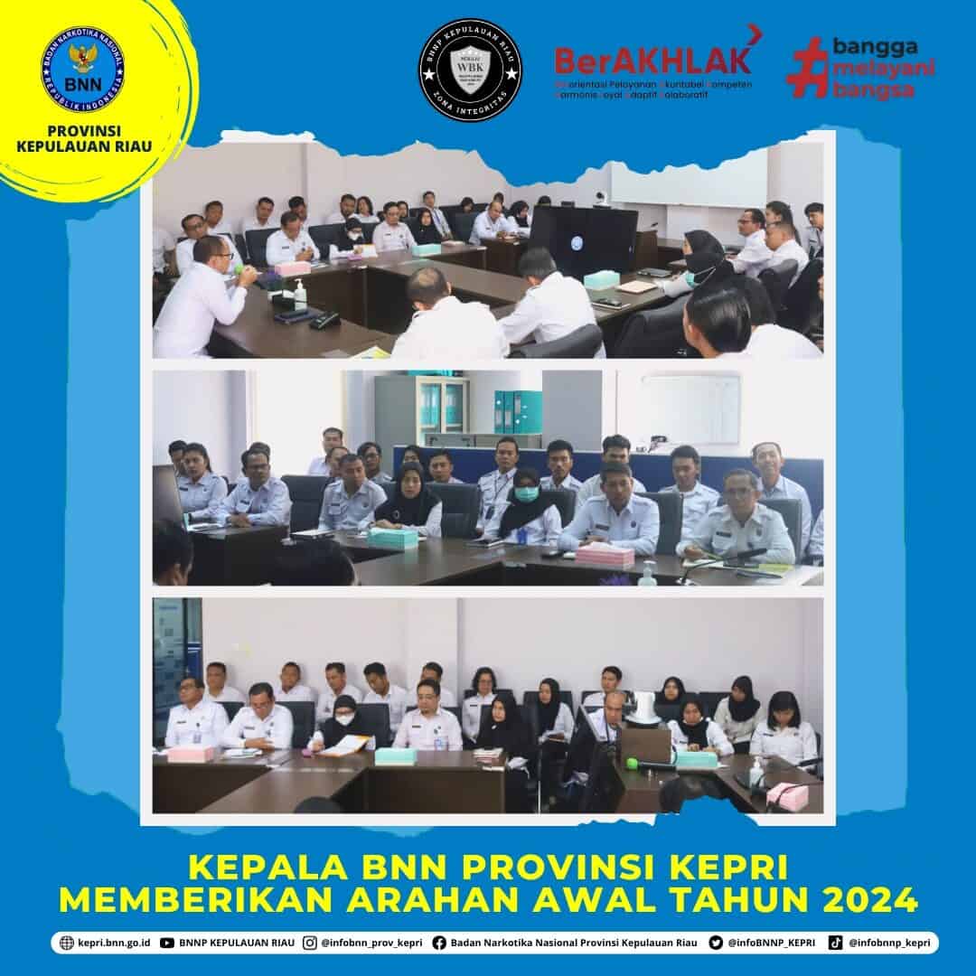Kepala BNN Provinsi Kepri Memberikan Arahan Awal Tahun 2024 Kepala BNN Provinsi Kepri Memberikan Arahan Awal Tahun 2024