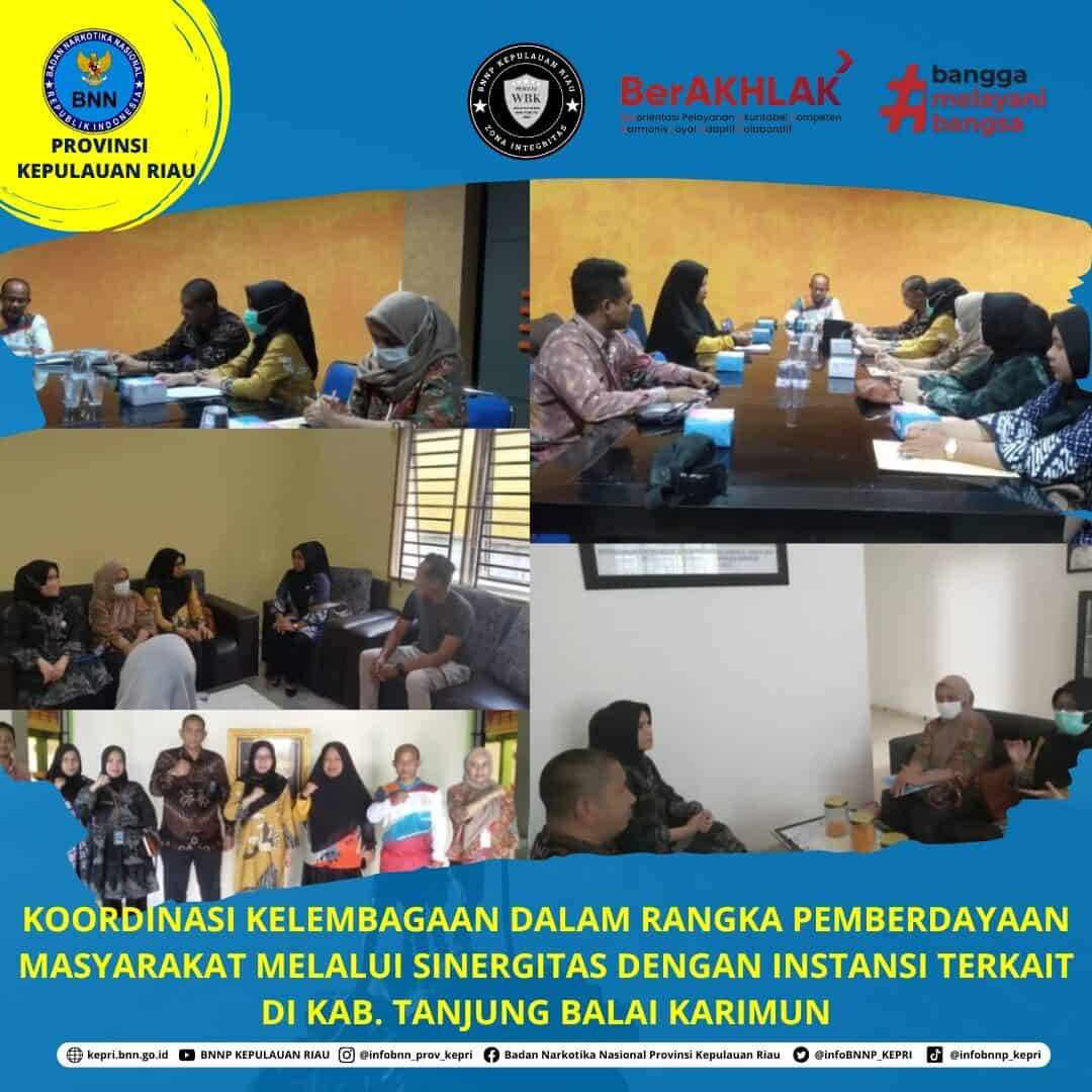 Koordinasi Kelembagaan Dalam Rangka pemberdayaan masyarakat melalui sinergitas dengan instansi terkait di Kab Tanjung Balai Karimun oordinasi Kelembagaan Dalam Rangka pemberdayaan masyarakat melalui sinergitas dengan instansi terkait di Kab Tanjung Balai Karimun