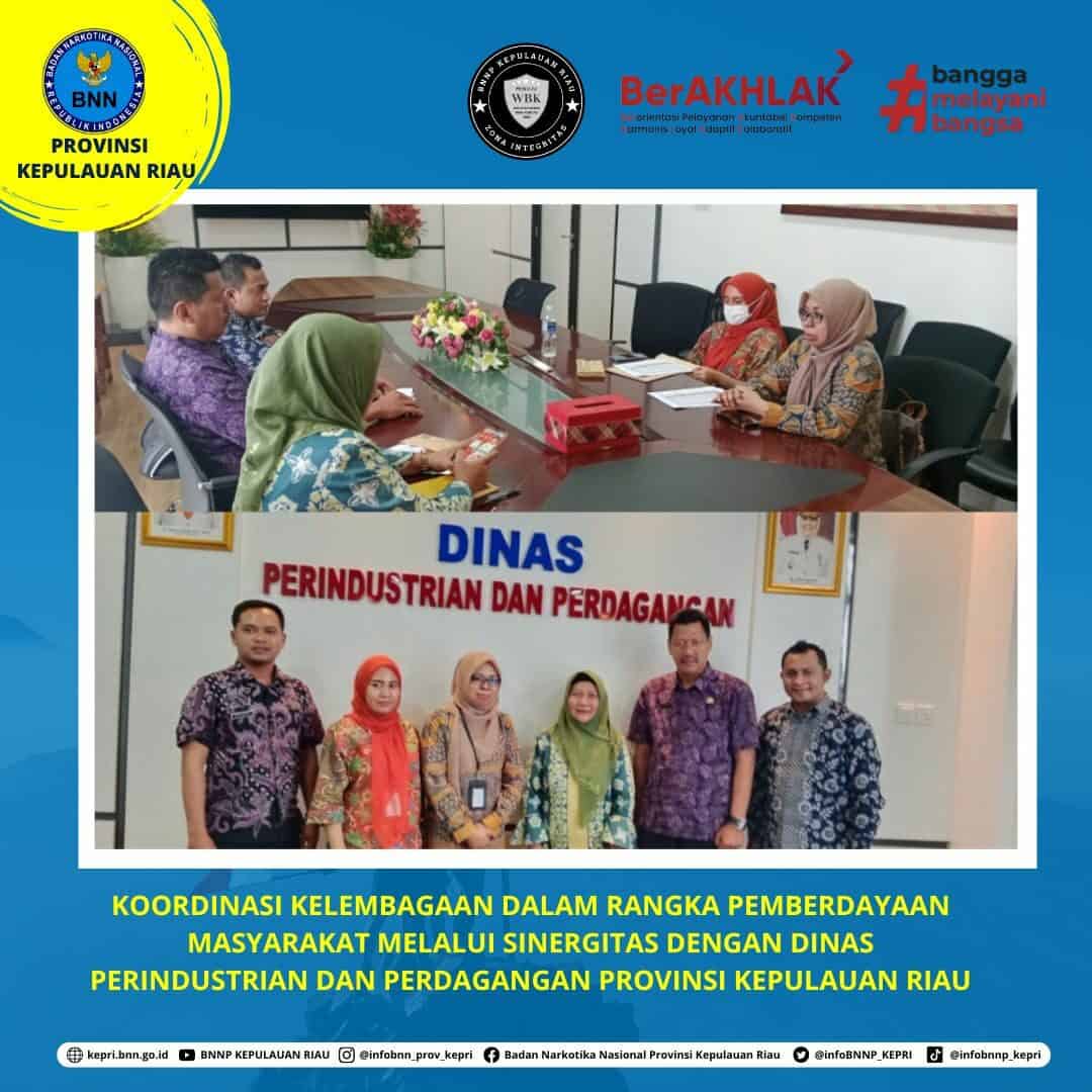 Koordinasi Kelembagaan Dalam Rangka pemberdayaan masyarakat melalui sinergitas dengan Dinas Perindustrian dan Perdagangan dan Dinas UMKM Provinsi Kepulauan Riau Koordinasi Kelembagaan Dalam Rangka pemberdayaan masyarakat melalui sinergitas dengan Dinas Perindustrian dan Perdagangan dan Dinas UMKM Provinsi Kepulauan Riau