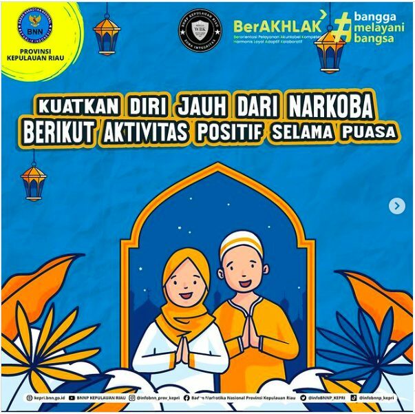 KUATKAN DIRI JAUH DARI NARKOBA AKTIVITAS POSITIF SELAMA PUASA KUATKAN DIRI JAUH DARI NARKOBA AKTIVITAS POSITIF SELAMA PUASA