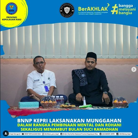 BNN Provinsi Kepulauan Riau melaksanakan kegiatan Munggahan sekaligus pembinaan mental dan rohani dalam rangka menyambut bulan Suci Ramadhan di lingkungan BNN Provinsi Kepulauan Riau