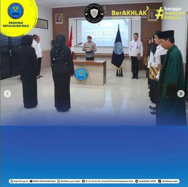 KEPALA BNNP KEPRI PIMPIN UPACARA PELANTIKAN DAN PENGAMBILAN SUMPAH JABATAN KENAIKAN JENJANG JABATAN FUNGSIONAL DI LINGKUNGAN BNNP KEPRI