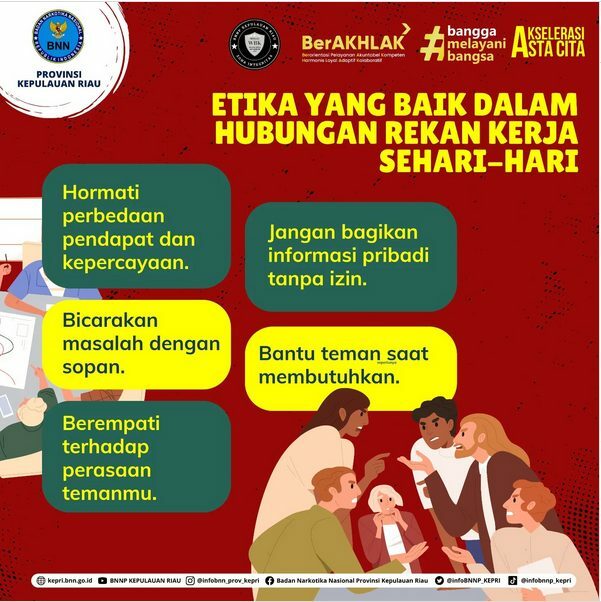 Etika yang Baik dalam Hubungan Rekan Kerja Etika yang Baik dalam Hubungan Rekan Kerja